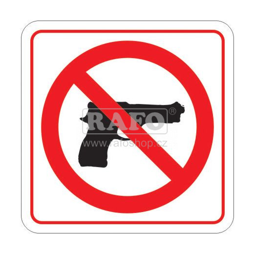 Samolepka Zákaz vstupu se zbraněmi, 5x5 cm