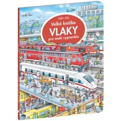 Velká knížka VLAKY pro malé vypravěče