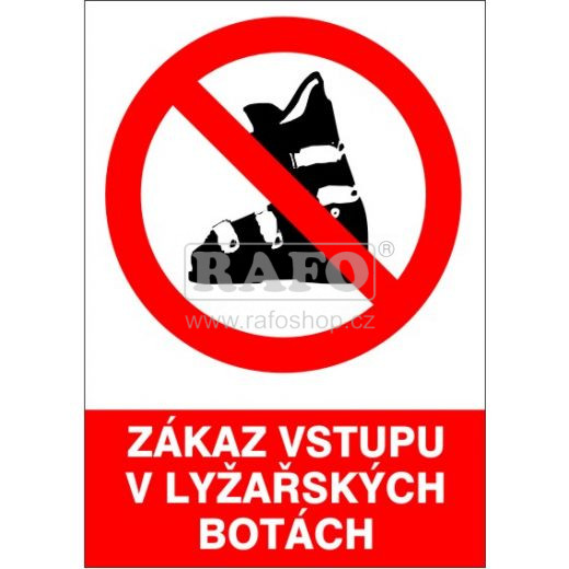 Samolepka Zákaz vstupu v lyžařských botách, A4