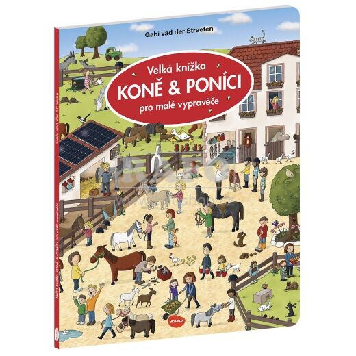 Velká knížka KONĚ & PONÍCI pro malé vypravěče